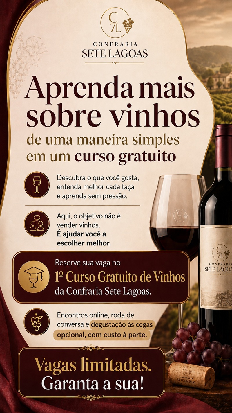 Divulgação do 1º Curso Gratuito de Vinhos da Confraria Sete Lagoas